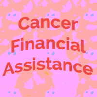 Cancer Financial Assistance