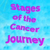 Stages of the Cancer Journey